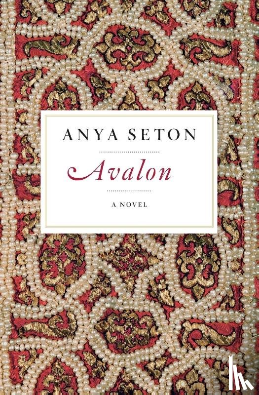 Seton Anya Seton - Avalon