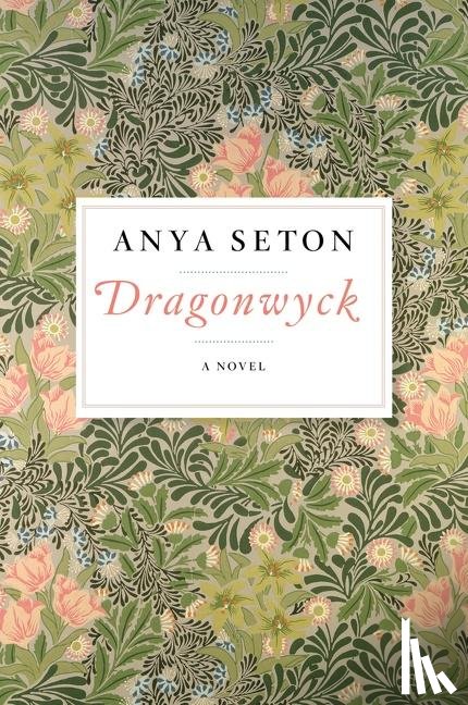 Seton Anya Seton - Dragonwyck