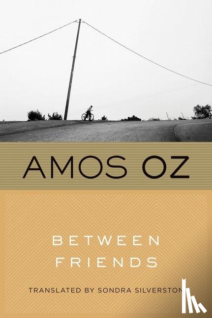 Oz, Amos - Between Friends