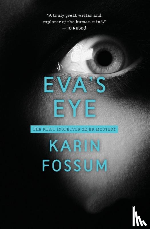 Fossum, Karin - Eva's Eye