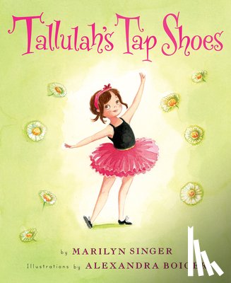 Singer, Marilyn - Tallulah's Tap Shoes