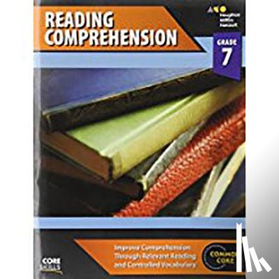 Houghton Mifflin Harcourt - Core Skills Reading Comprehension Workbook Grade 7