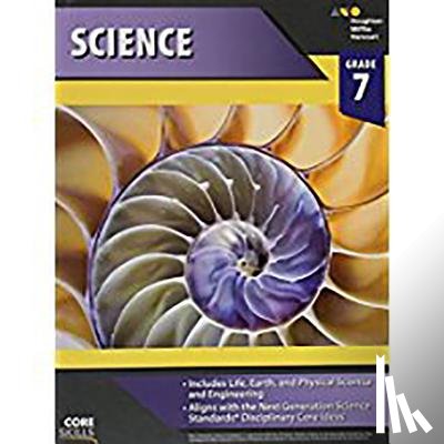 Houghton Mifflin Harcourt - Core Skills Science Workbook Grade 7