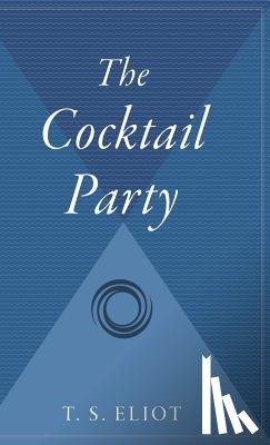 Eliot, T. S. - The Cocktail Party