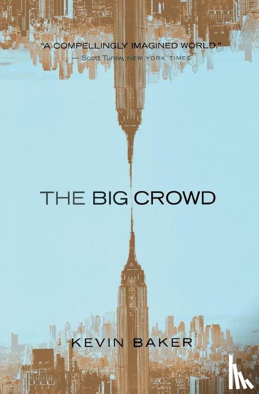 Baker, Kevin - The Big Crowd