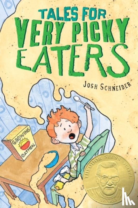 Schneider, Josh - Tales for Very Picky Eaters