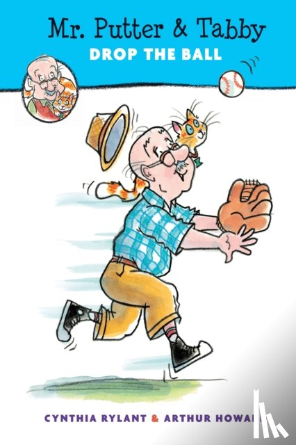 Rylant, Cynthia - Mr. Putter and Tabby Drop the Ball