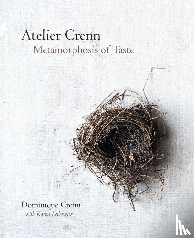 Crenn, Dominique, Leibowitz, Karen - Atelier Crenn