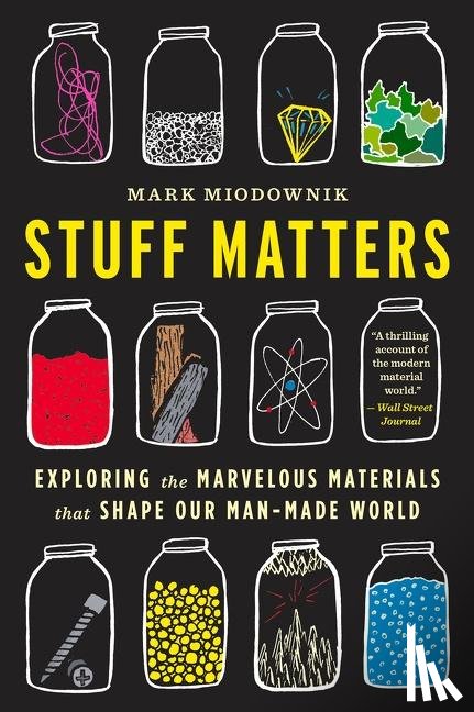 Miodownik, Mark - Stuff Matters