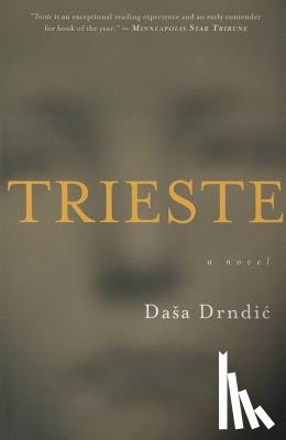 Drndic, Dasa - Trieste