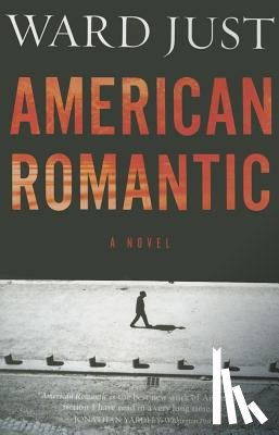 Just, Ward - American Romantic