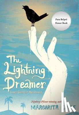 Engle, Margarita - The Lightning Dreamer