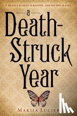 Lucier, Makiia - Lucier, M: Death-Struck Year