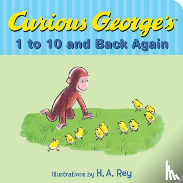 H. A. Rey, Margret Rey - Curious George's 1 to 10 and Back Again
