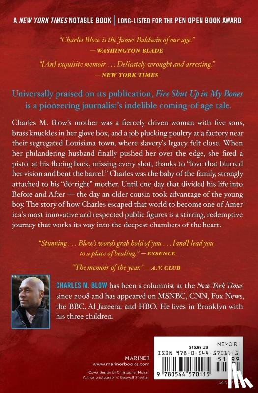 Blow, Charles M. - Fire Shut Up In My Bones