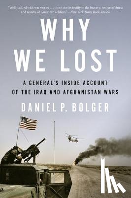 Daniel Bolger, Bolger - Why We Lost