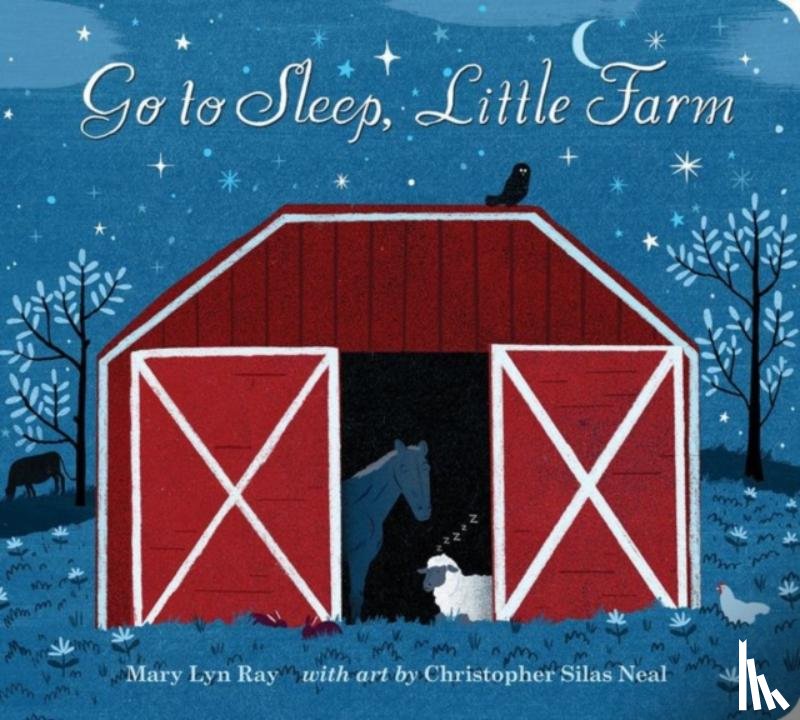 Mary Lyn Ray - Go to Sleep, Little Farm