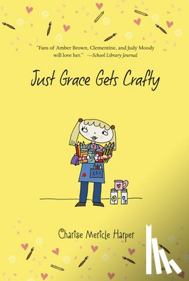 Harper, Charise Mericle - Just Grace Gets Crafty