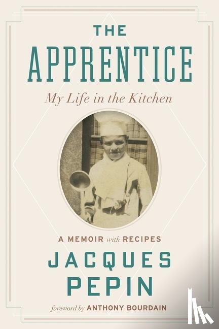 Pepin, Jacques - The Apprentice