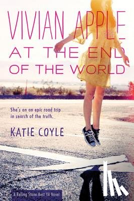 Coyle, Katie - Vivian Apple at the End of the World