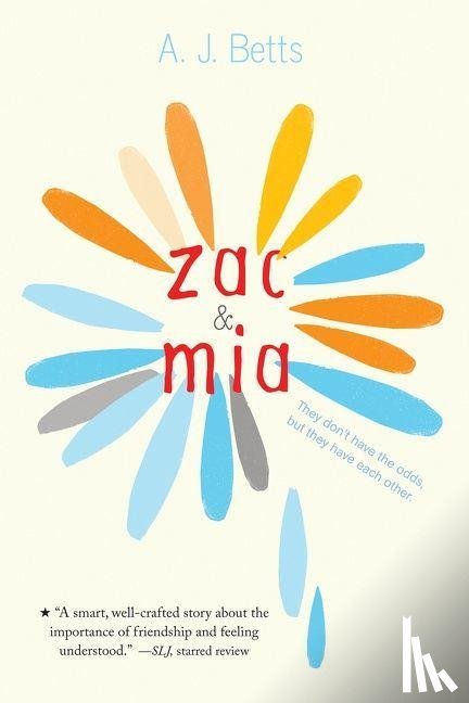 Betts, A. J. - Zac and Mia
