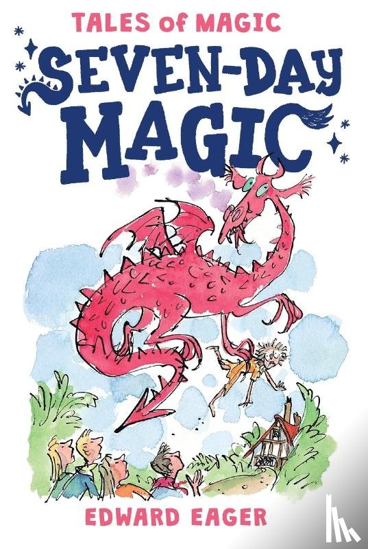 Eager Edward Eager, Bodecker N. M. Bodecker - Seven-Day Magic
