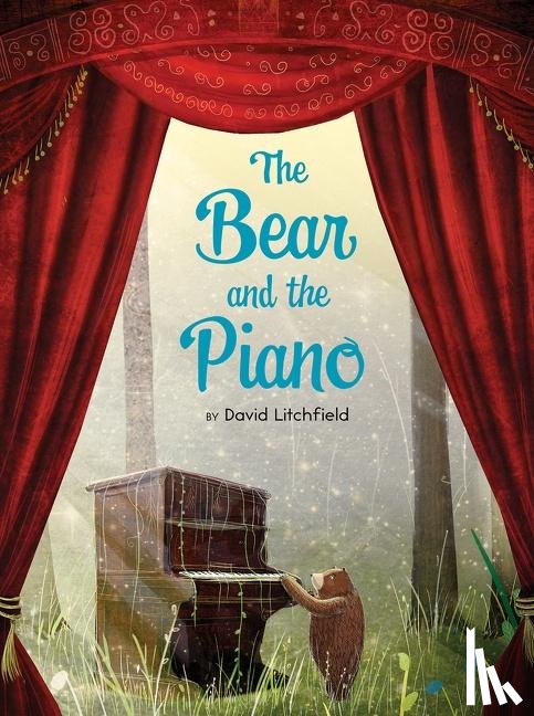 Litchfield, David - BEAR & THE PIANO