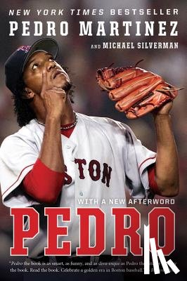 Martinez Pedro Martinez, Silverman Michael Silverman - Pedro