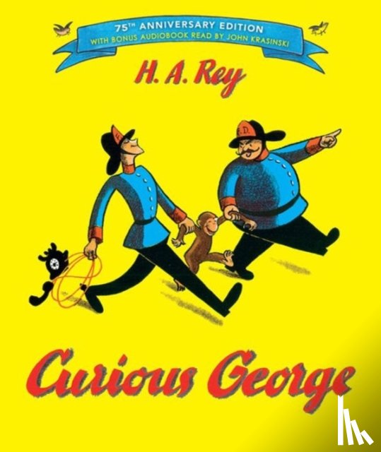 Rey, H. A., Rey, Margret - Curious George 75th Anniversary Edition