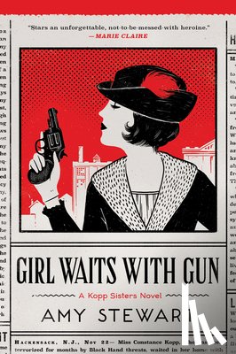 Stewart Amy Stewart - Girl Waits with Gun