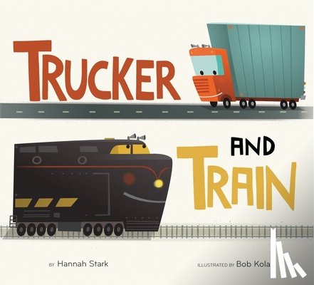 Stark, Hannah - Trucker and Train