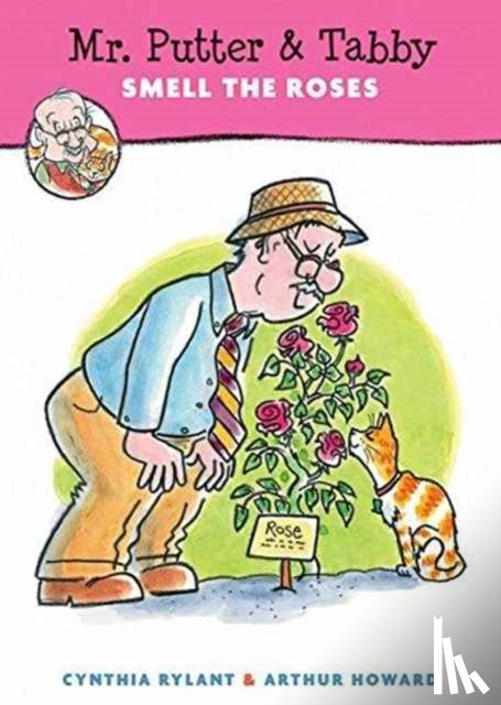Rylant, Cynthia - Mr. Putter and Tabby Smell the Roses