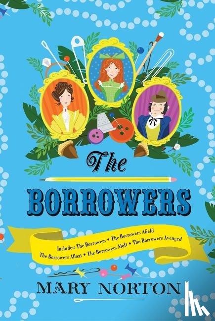 Norton, Mary - Norton, M: Borrowers Collection: Complete Editions of All 5