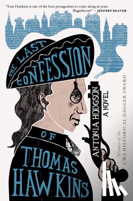 Hodgson, Antonia - The Last Confession of Thomas Hawkins