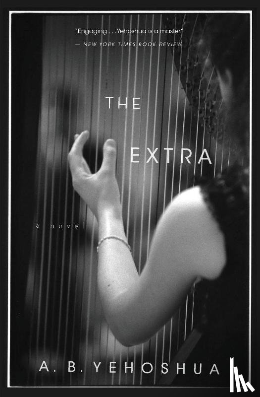 Yehoshua A. B. Yehoshua, Schoffman Stuart Schoffman - The Extra