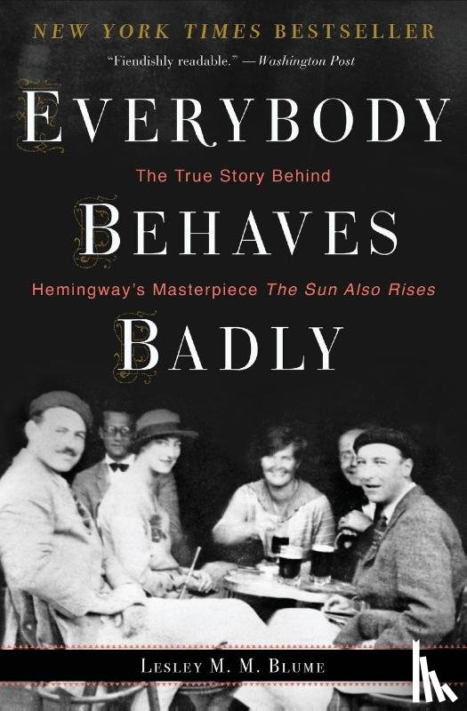 Blume, Lesley M. M. - Everybody Behaves Badly
