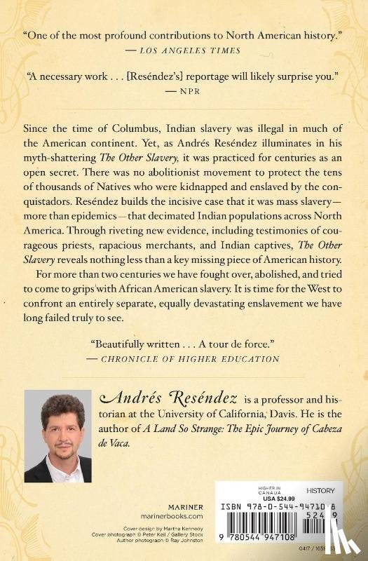 Resendez, Andres - Other Slavery, The