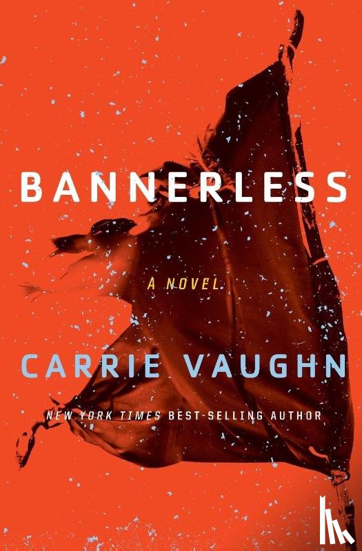 Vaughn, Carrie - Bannerless