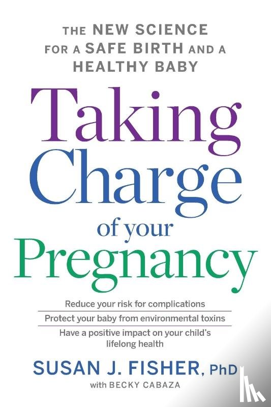 Fisher, Susan J. - Taking Charge Of Your Pregnancy