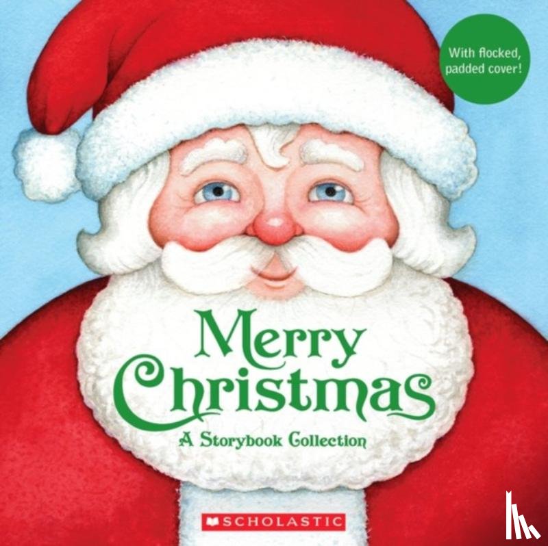 Smath, Jerry, O'Connell, Jennifer - Merry Christmas- a Keepsake Storybook Collection