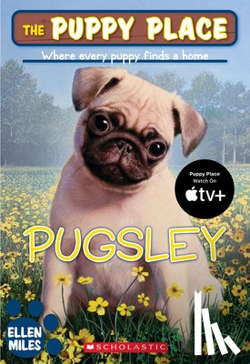 Miles, Ellen - The Puppy Place #9: Pugsley