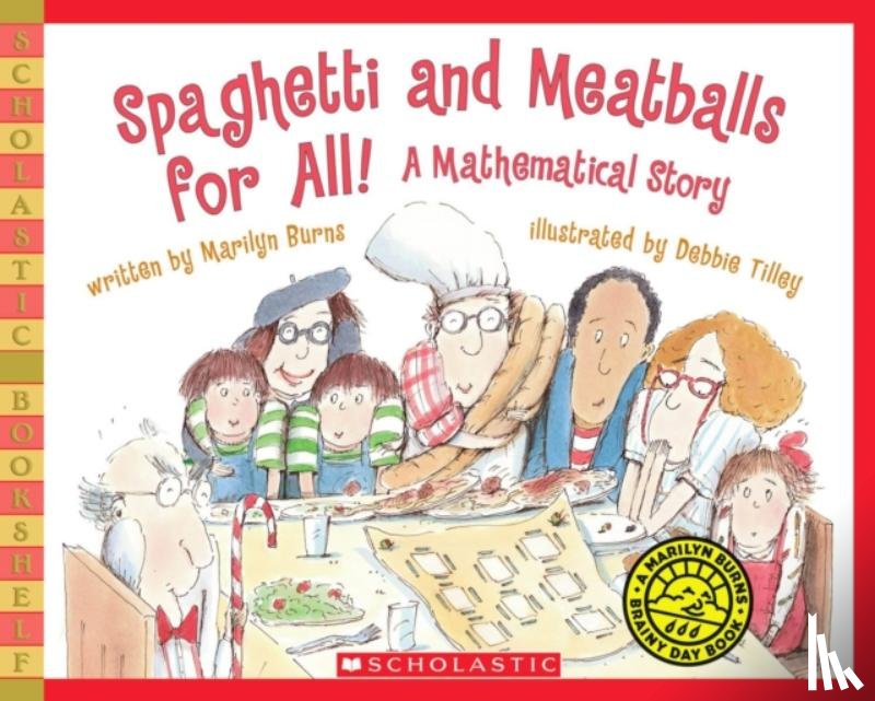 Burns, Marilyn - Spaghetti and Meatballs for All!