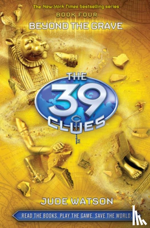 Watson, Jude - 39 CLUES BK4 BEYOND THE GRAVE