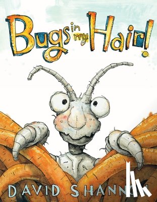 Shannon, David - Bugs in My Hair!