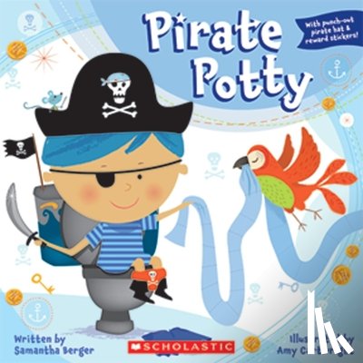Berger, Samantha - Pirate Potty [With Sticker(s) and Punch-Out(s)]