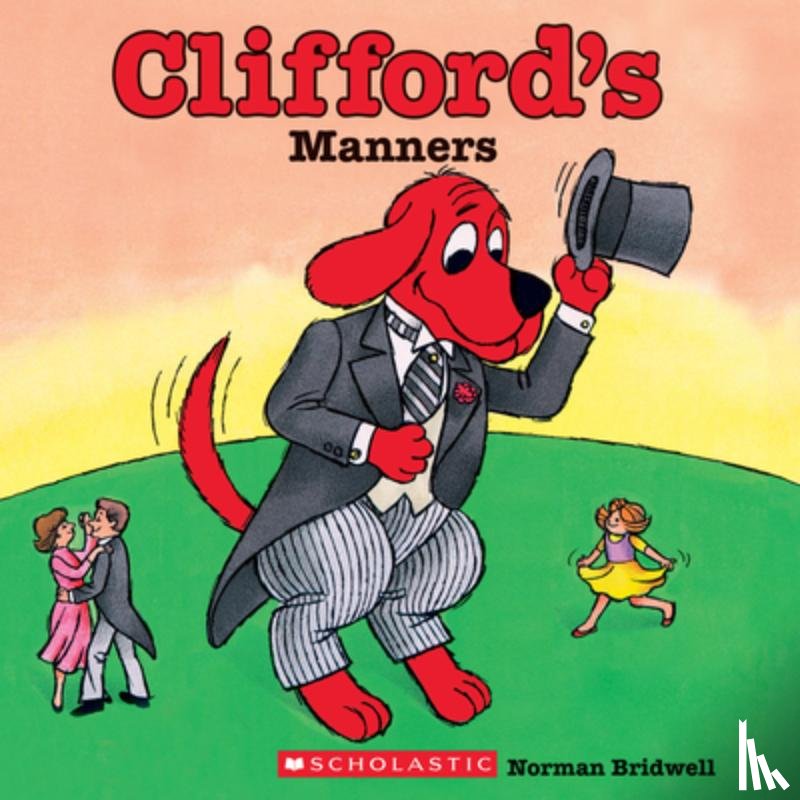 Bridwell, Norman - Clifford's Manners (Classic Storybook)