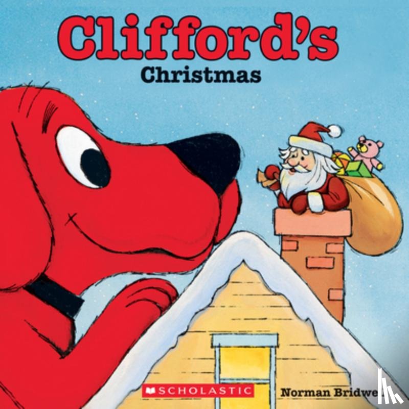 Bridwell, Norman - Clifford's Christmas (Classic Storybook)