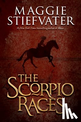 Maggie Stiefvater - The Scorpio Races