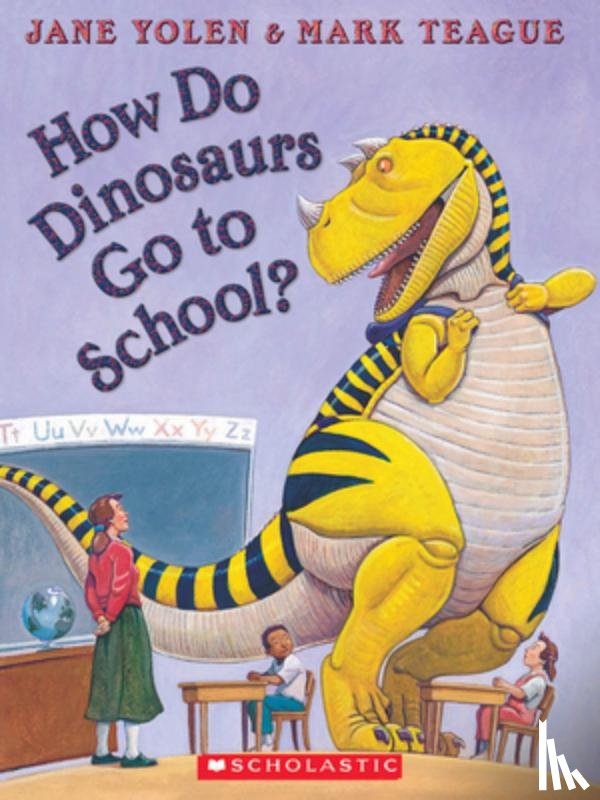 Yolen, Jane - How Do Dinosaurs Go to School? [With CD (Audio)]