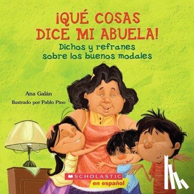 Galán, Ana - Qué Cosas Dice Mi Abuela (the Things My Grandmother Says)